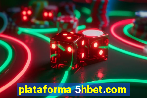 plataforma 5hbet.com